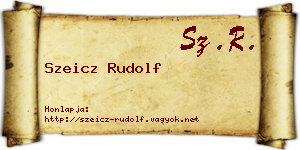 Szeicz Rudolf névjegykártya